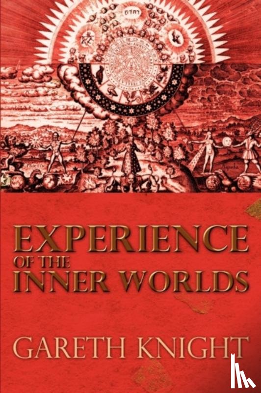 Knight, Gareth - Experience of the Inner Worlds