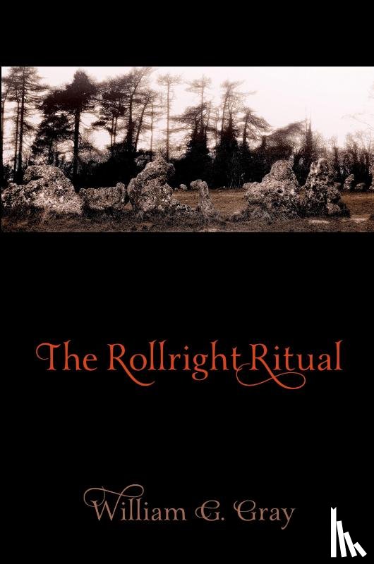 Gray, William G. - The Rollright Ritual