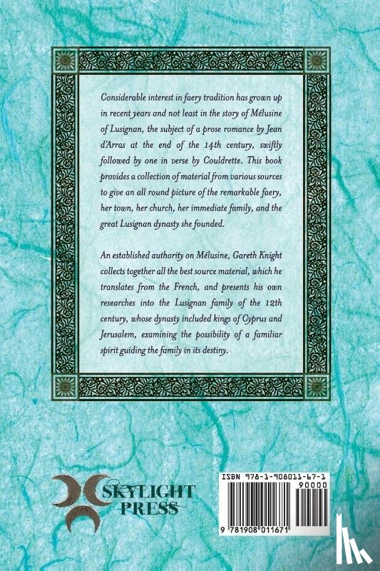 Knight, Gareth - The Book of Melusine of Lusignan in History, Legend and Romance