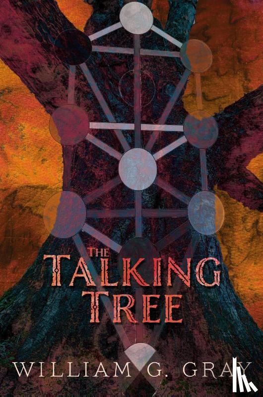 Gray, William G. - The Talking Tree