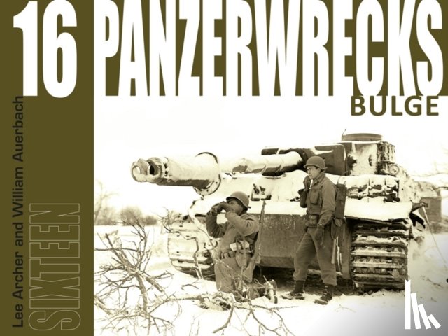 Archer, Lee, Auerbach, William - Panzerwrecks 16