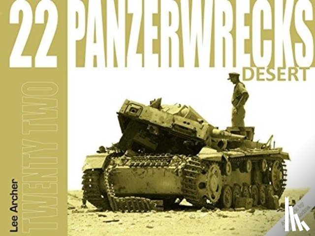 Archer, Lee - Panzerwrecks 22