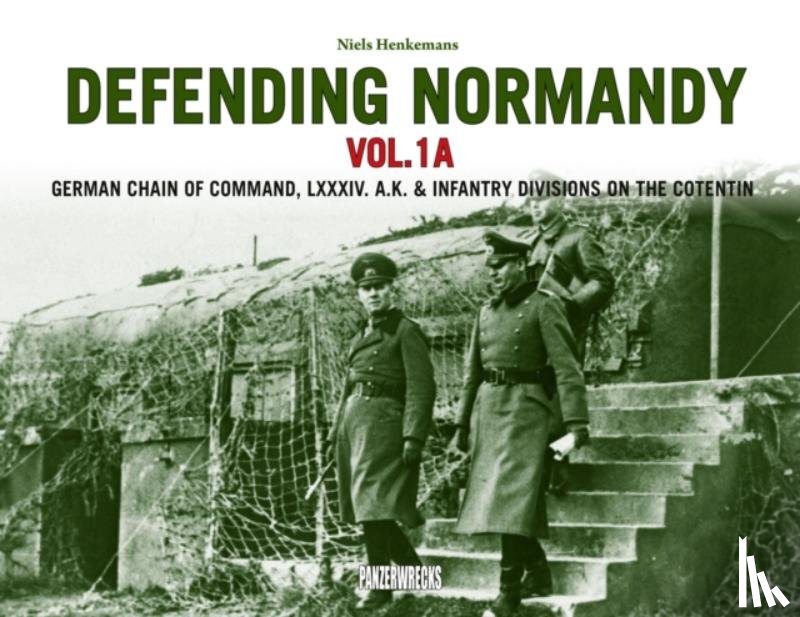 Henkemans, Niels - Defending Normandy Vol.1A