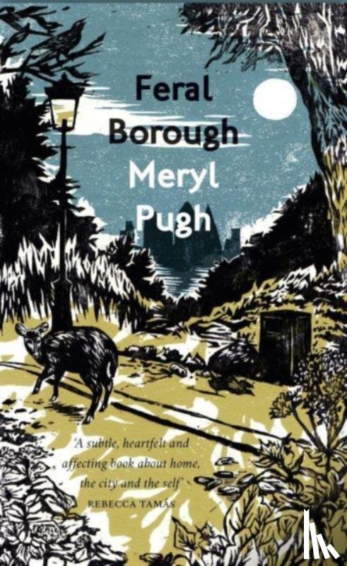 Pugh, Meryl - Feral Borough