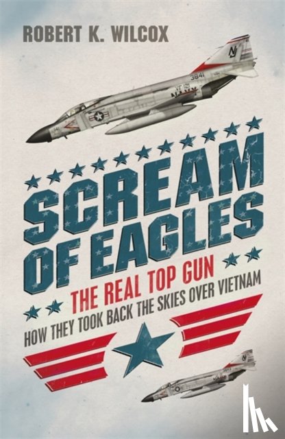 Wilcox, Robert K - Scream of Eagles