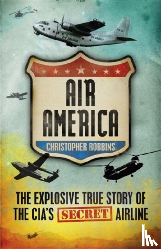 Robbins, Christopher - Air America