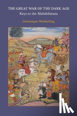 Wohlschlag, Dominique - The Great War of the Dark Age