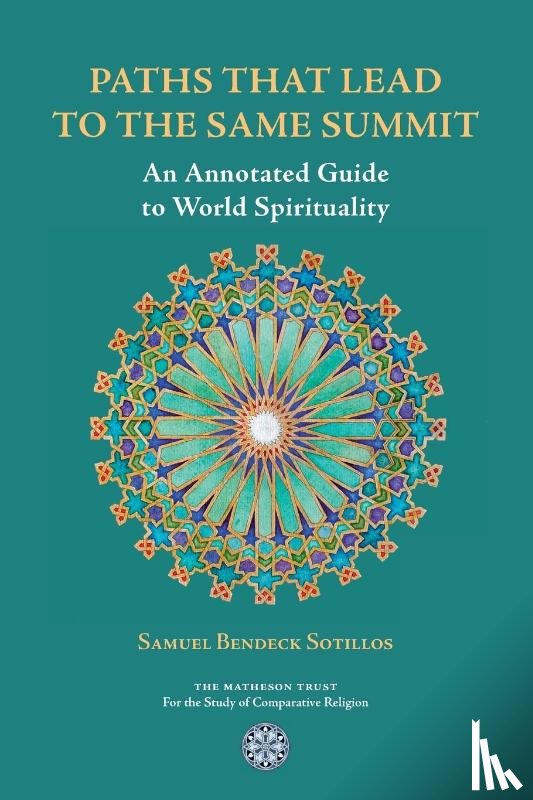 Bendeck Sotillos, Samuel - Paths That Lead to the Same Summit