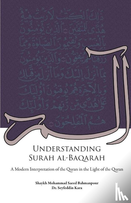 Bahmanpour, Shaykh Muhammad Saeed - Understanding Surah al-Baqarah