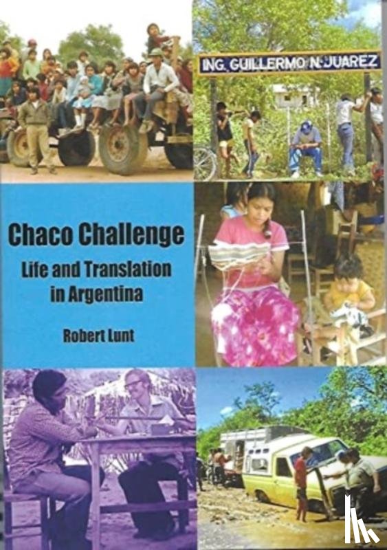 Lunt, Robert - Chaco Challenge