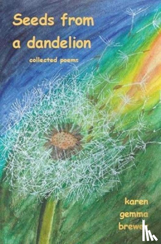 Brewer, Karen Gemma - Seeds from a dandelion