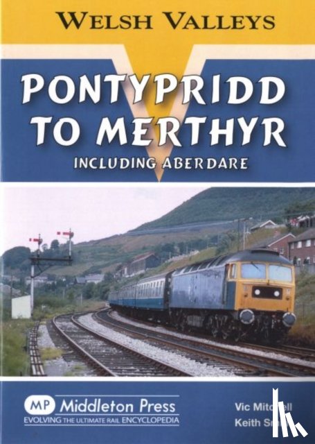 Mitchell, Vic, Smith, Keith - Pontypridd to Merthyr