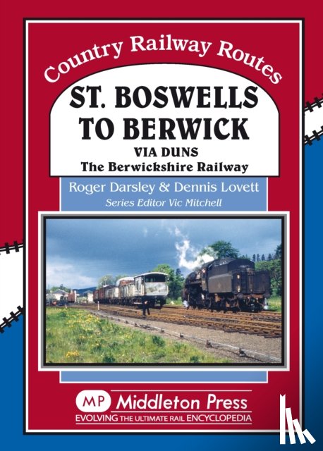 Darsley, Roger, Lovett, Dennis - St Boswells to Berwick