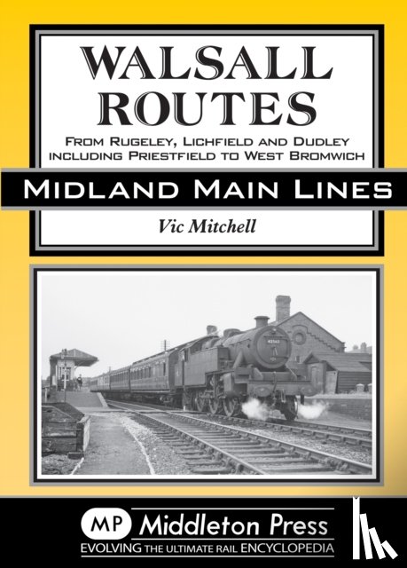 Mitchell, Vic - Walsall Routes