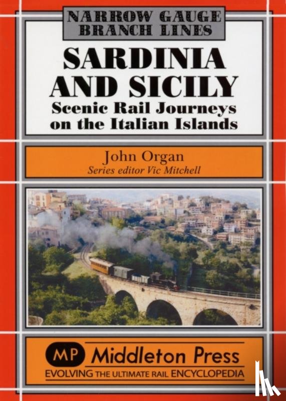 Organ, John - Sardinia and Sicily Narrow Gauge
