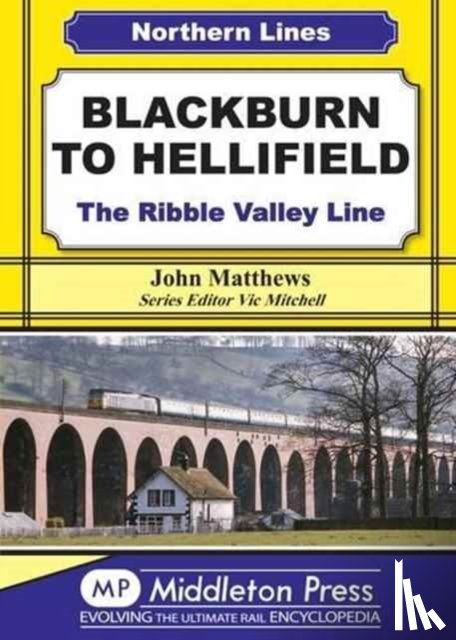 Matthews, John - Blackburn to Hellifield