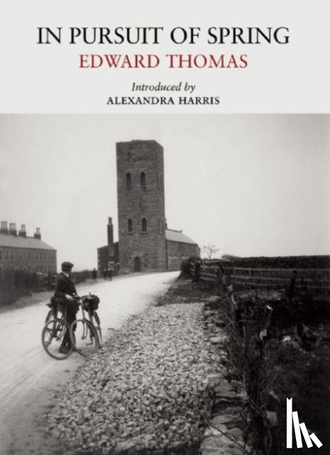 Thomas, Edward - In Pursuit of Spring