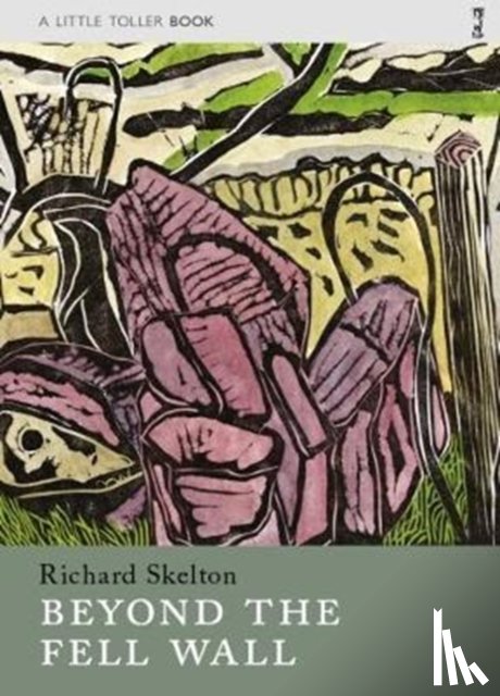 Skelton, Richard - Beyond the Fell Wall