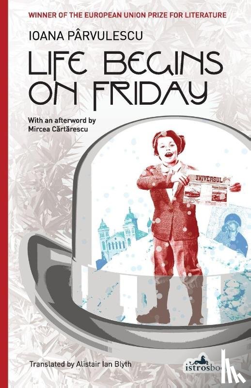 Parvulescu, Ioana - Life Begins on Friday