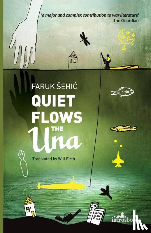 Sehic, Faruk - Quiet Flows the Una