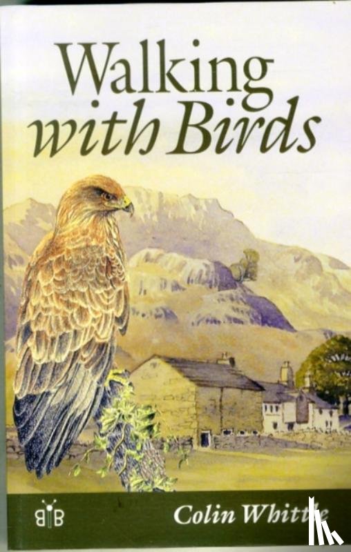 Whittle, Colin - Walking with Birds
