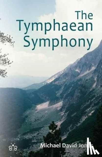 Jones, Michael David - The Tymphaean Symphony