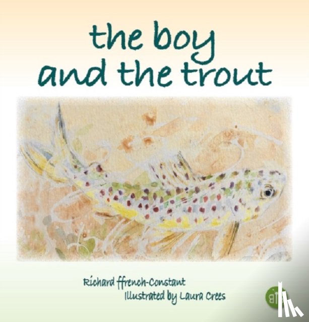  - The Boy and the Trout