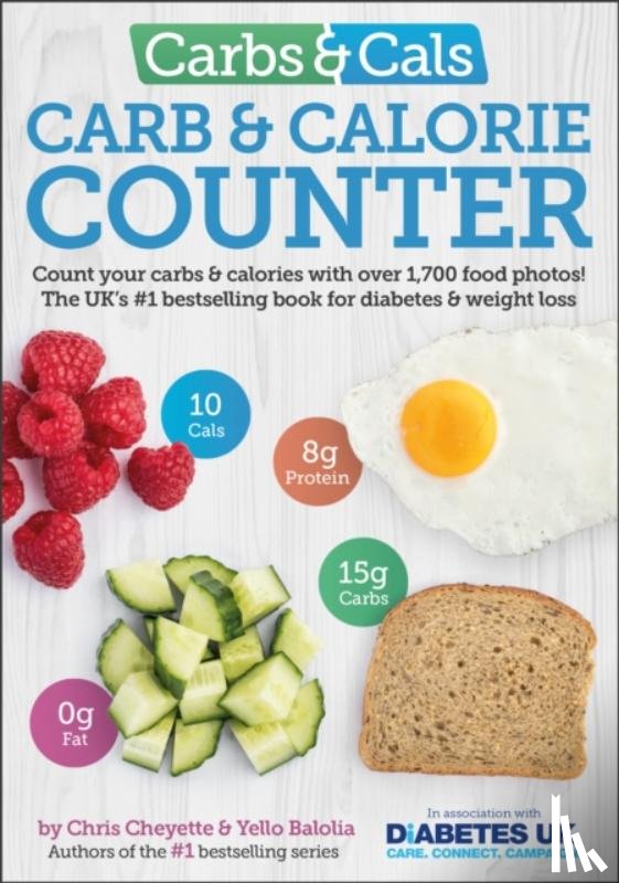 Cheyette, Chris, Balolia, Yello - Carbs & Cals Carb & Calorie Counter