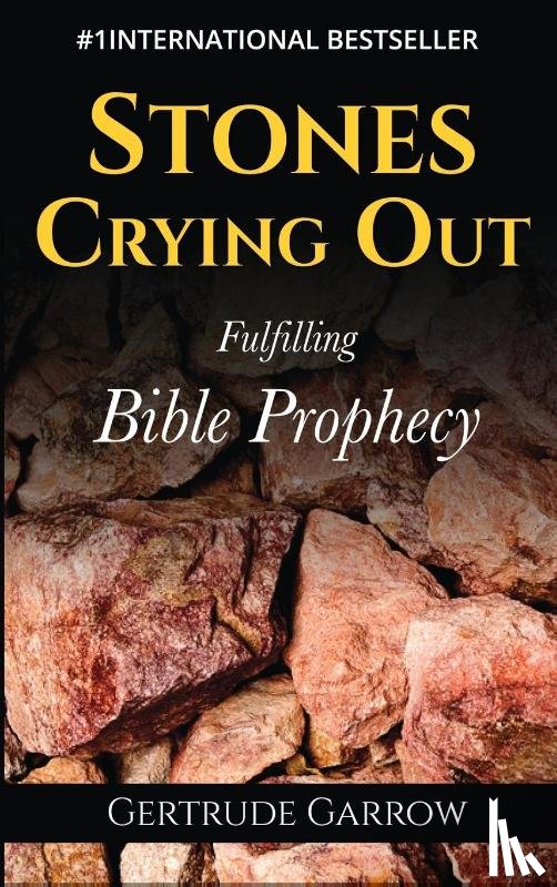 Garrow, Gertrude - Stones Crying Out