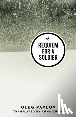Pavlov, Oleg - Requiem for a Soldier