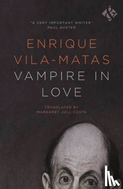 Vila-Matas, Enrique - Vampire in Love