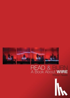 Neate, Wilson - Read & Burn