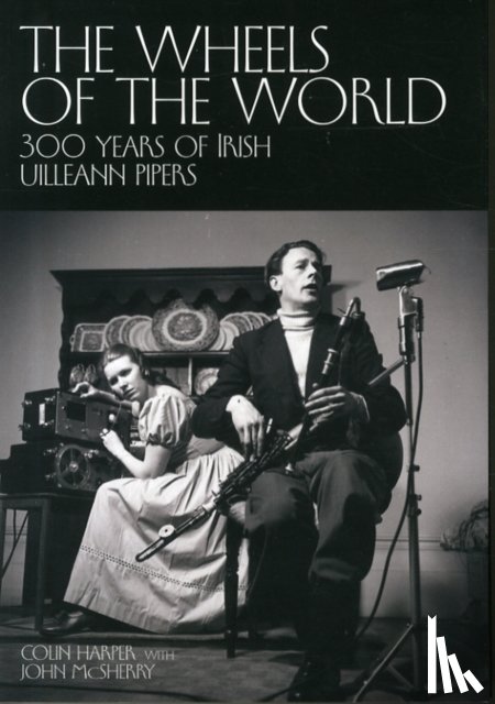 Harper, Colin, McSherry, John - The Wheels of the World