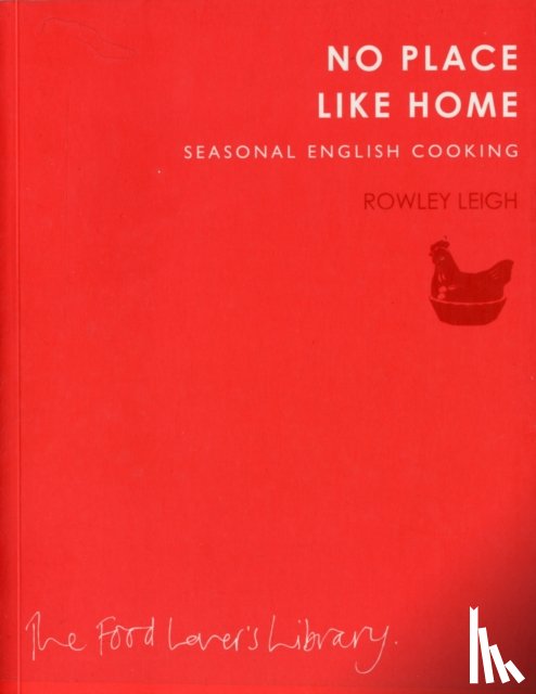 Leigh, Rowley - No Place Like Home