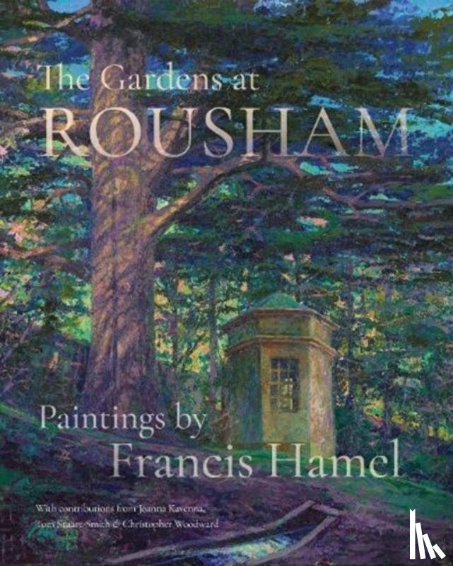 Hamel, Francis - The Gardens At Rousham