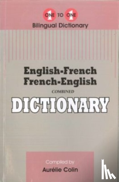 Colin, A. - English-French & French-English One-to-One Dictionary
