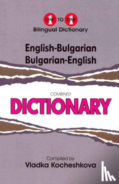 Kocheshkova, V. - English-Bulgarian & Bulgarian-English One-to-One Dictionary
