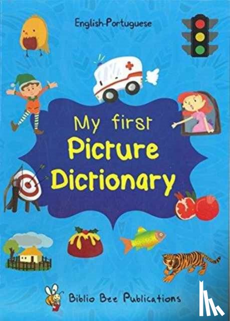 Watson, Maria - My First Picture Dictionary English-Portuguese: Over 1000 Words