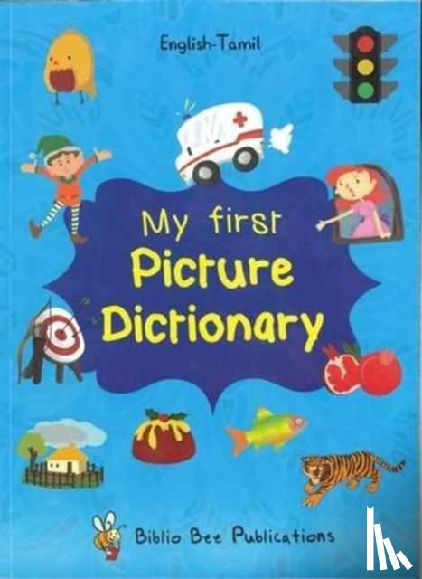 Watson, Maria - My First Picture Dictionary English-Tamil : Over 1000 Words