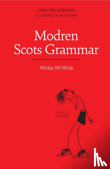 Robinson, Christine - Modren Scots Grammar