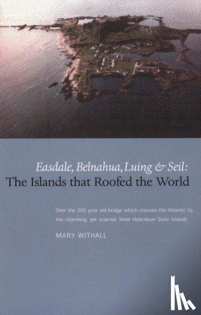 Withall, Mary - The Islands that Roofed the World