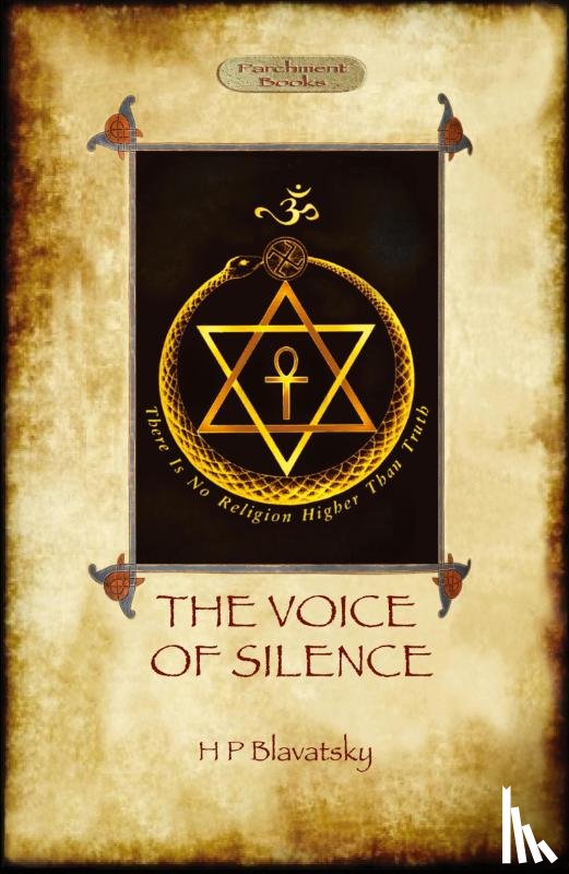 Blavatsky, Helena Petrovna - The Voice of the Silence