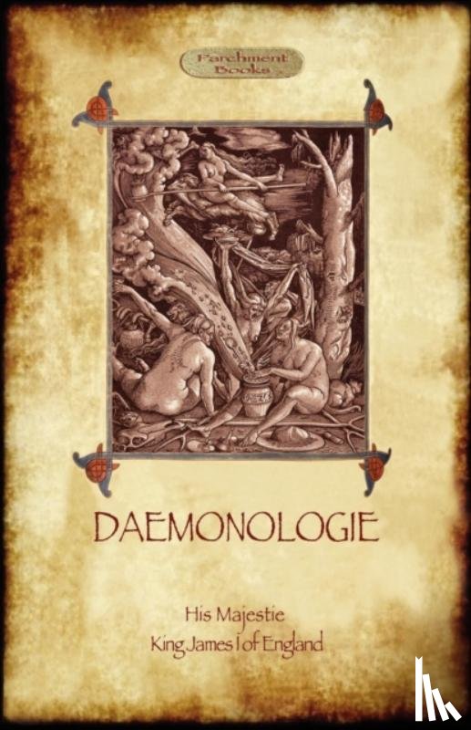 of England, King James I - Daemonologie - with Original Illustrations
