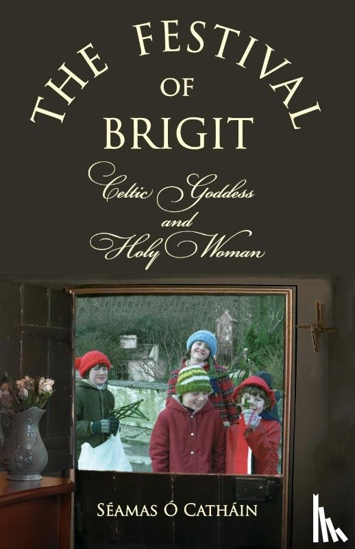 OCathain, Seamas - THE FESTIVAL OF BRIGIT