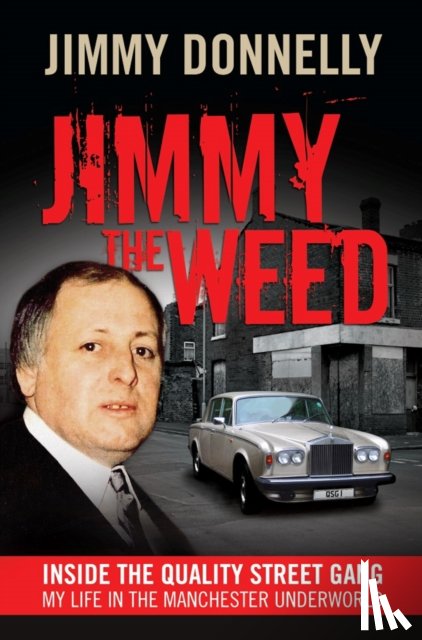 Donnelly, Jimmy - Jimmy the Weed