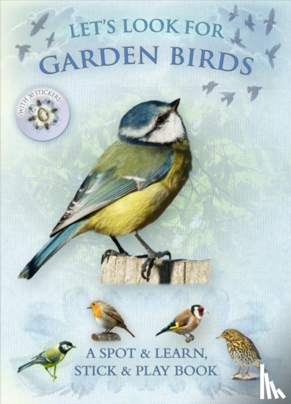 Buckingham, Caz, Pinnington, Andrea - Let's Look for Garden Birds