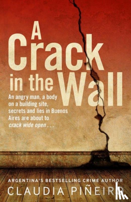Pineiro, Claudia - A Crack in the Wall