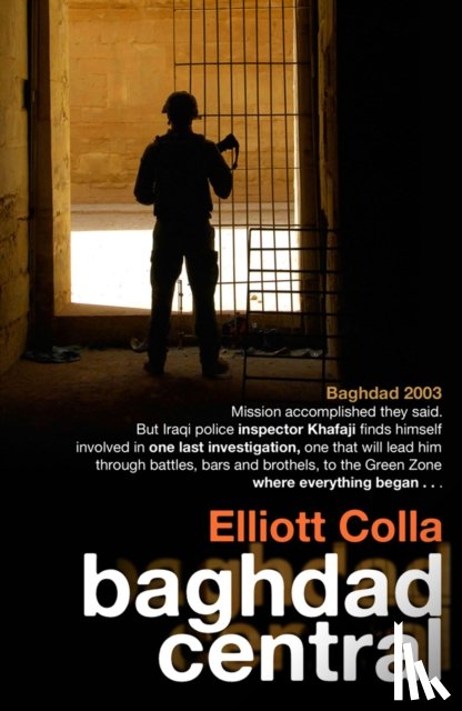 Colla, Elliott - Baghdad Central