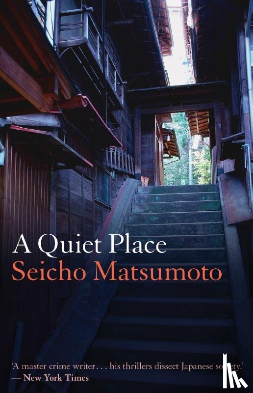 Matsumoto, Seicho - A Quiet Place