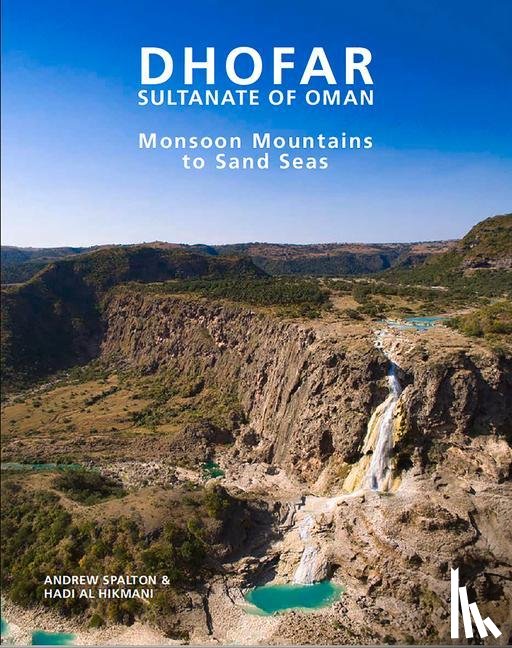 Spalton, Andrew, Al Hikmani, Hadi - Dhofar - Sultanate of Oman